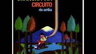 Chancha via Circuito   José Larralde   Quimey Neuquen