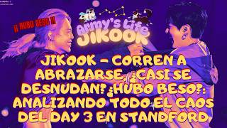 JIKOOK - CORREN A ABRAZARSE, ¿CASI SE DESNUDAN?¿HUBO BESO?: ANALIZANDO EL CAÓTICO DAY 3 EN STANDFORD