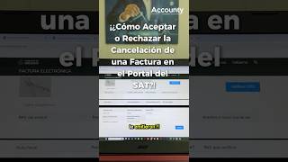 En este video te mostramos cómo Aceptar o Rechazar la Cancelación de una Factura En este video te mostramos cómo Aceptar o Rechazar la Cancelación de una Factura