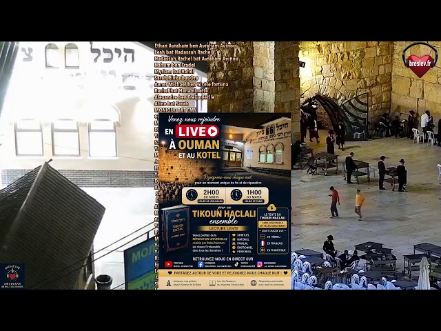 Tikoun Haclali LIVE- 27 AV - Breslev - Ouman `