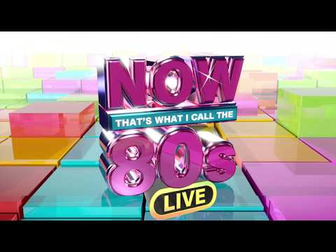 Now That&#039;s What I call the 80&#039;s Live | Ticketmaster UK