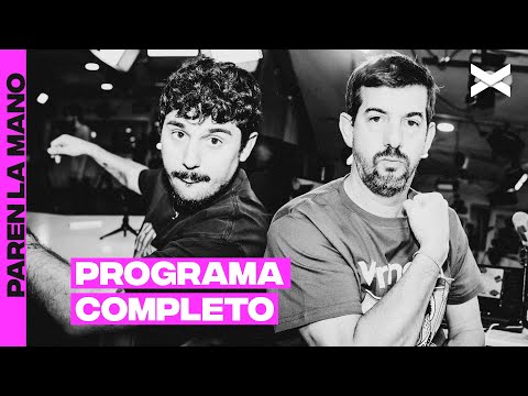 LA SALVACIÓN PARA EL BAJÓN DE FINDE | #ParenLaMano Completo - 15/11 | Vorterix