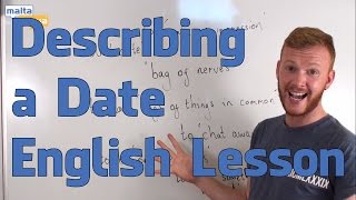 Describing a Date - English Functional Language Lesson (Advanced)