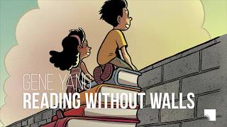 Gene Yang: Reading Without Walls | Ann Arbor District Library