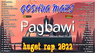Joshua Mari ,Still One greatest new song 2022✨Joshua Mari,Still One tagalog love songs playlist 2022