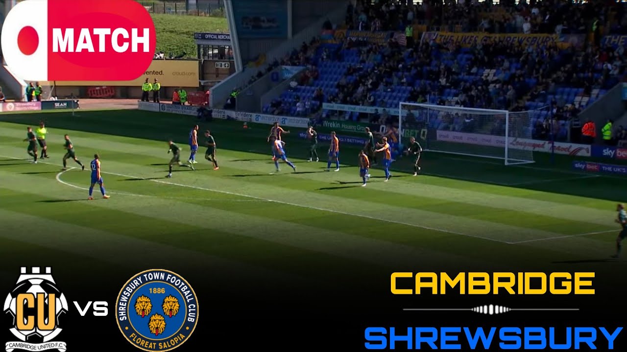 LIVE : Cambridge United vs Shrewsbury Live Stream / English League Two Match - 2026