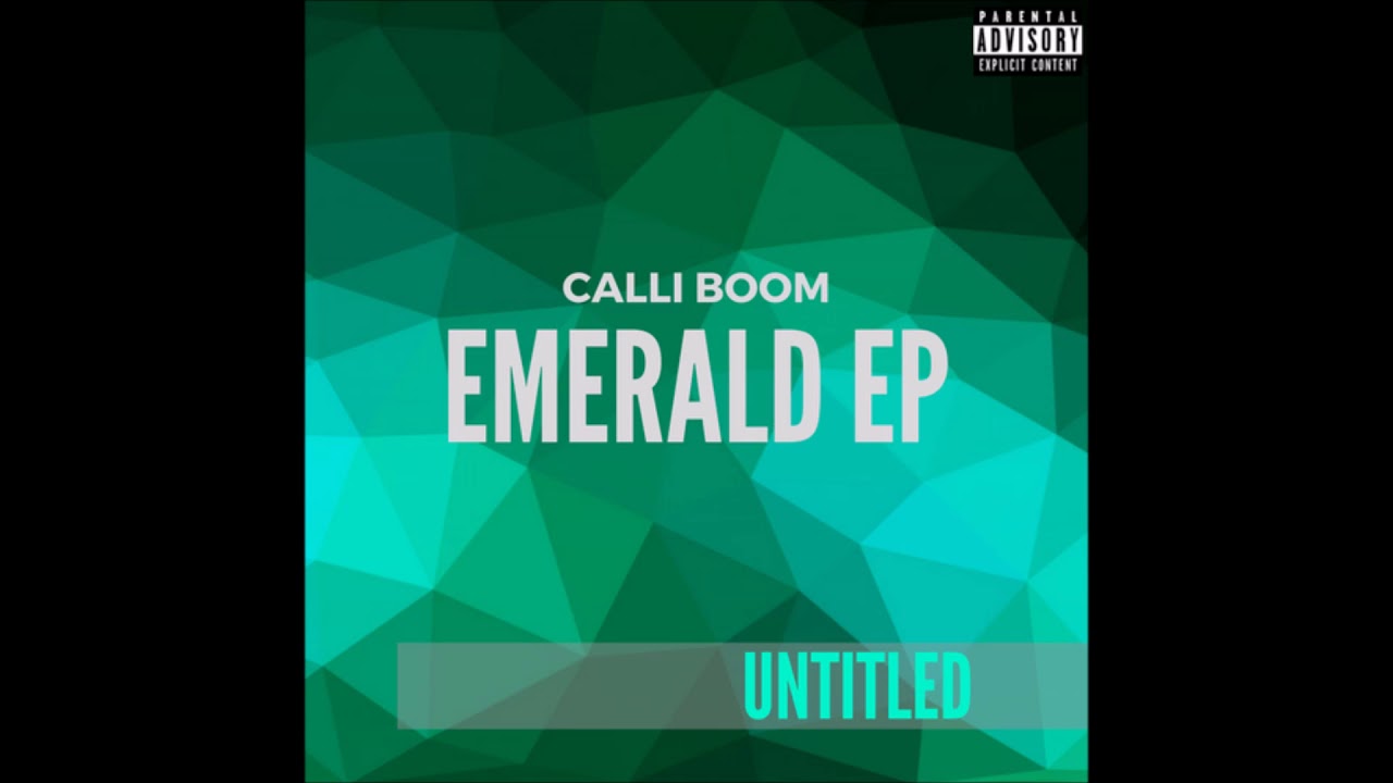 Watch Calli Boom - Untitled (Emerald EP) on YouTube Watch Calli Boom - Untitled (Emerald EP) on YouTube