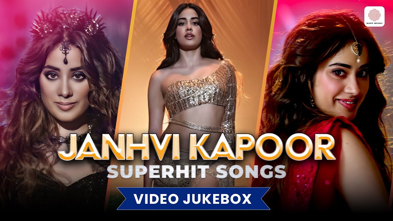 Janhvi Kapoor Superhit Songs | Panghat | Nadiyon Paar | Dekhha Tenu | Agar Ho Tum | Video Jukebox