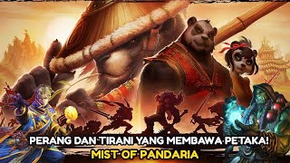 ALUR CERITA WORLD OF WARCRAFT #14 (WoW Mists Of Pandaria)