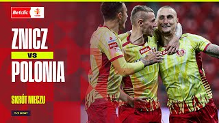 SKRÓT: ZNICZ PRUSZKÓW-POLONIA WARSZAWA, DWIE ASYSTY 38-LATKA, PRZEŁAMANIE ZNICZA I BETCLIC 1. LIGA