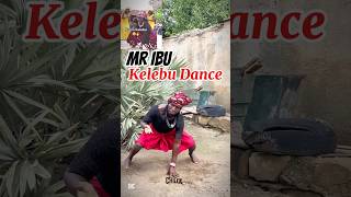Mr Ibus Kelebu Dance Challenge