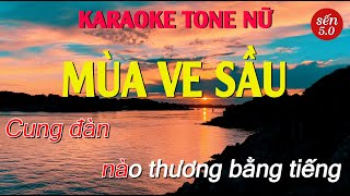 Karaoke Mùa Ve Sầu Tone Nữ Phối Mới - Sến 5.0