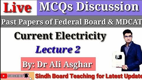 Live MCQs Discussion "Current Electricity" Lecture 2 #mdcat #ecat