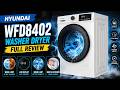 Hyundai WFD8402 Washer Dryer Review | 8KG Smart Washing Machine with Steam