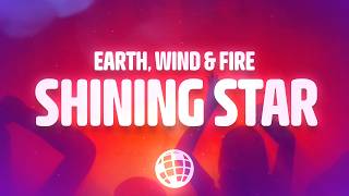 Earth, Wind & Fire - Shining Star (Lyrics)