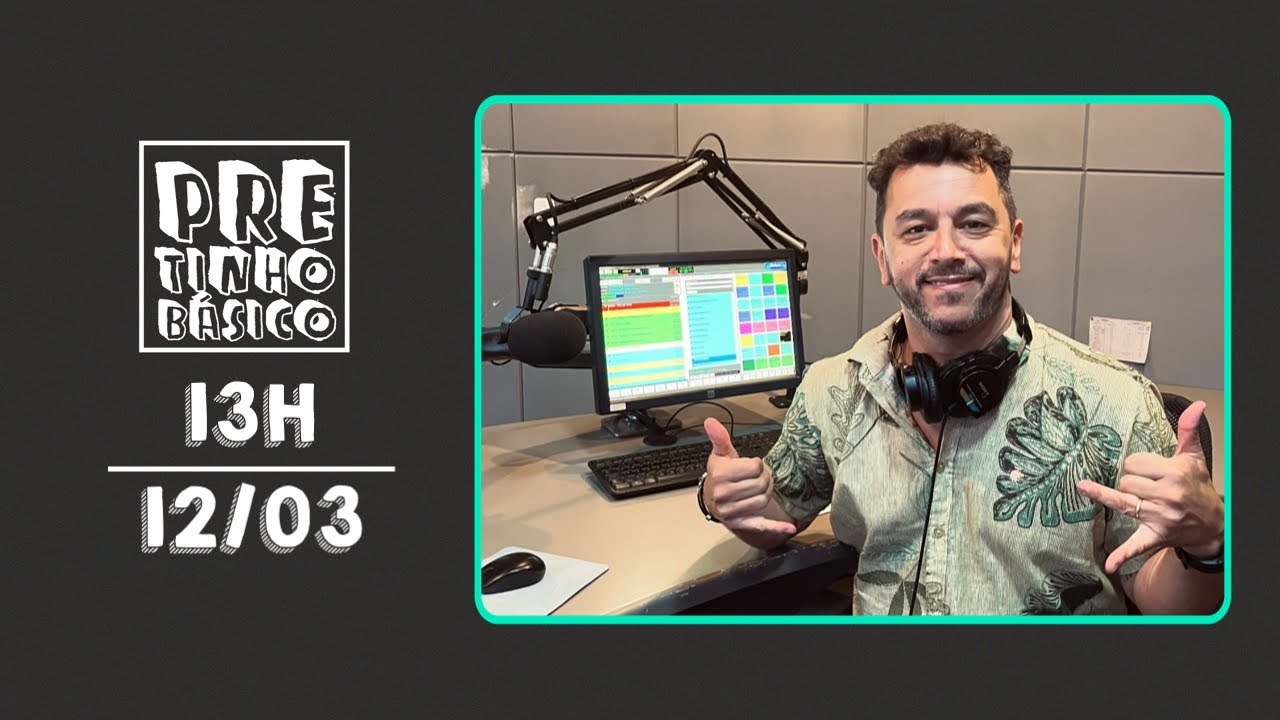PRETINHO BÁSICO 13H AO VIVO Rede Atlântida 12/03 YouTube