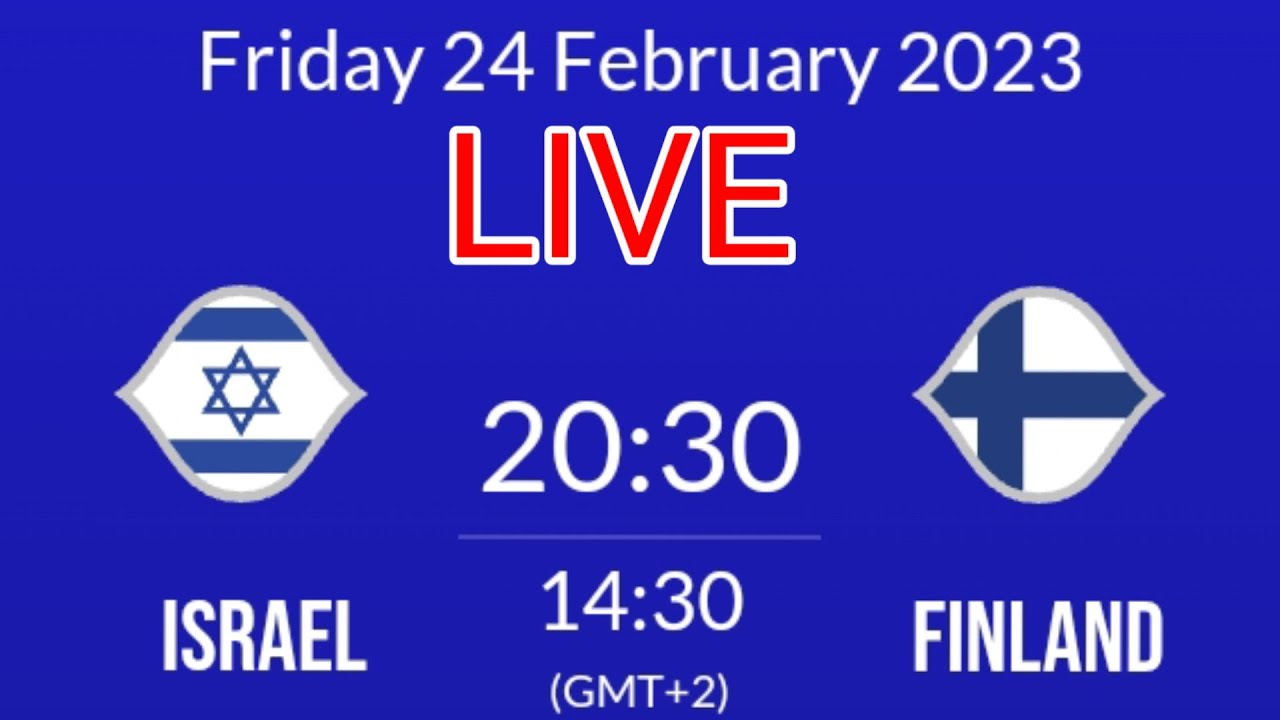 Israel vs Finland Live Scoreboard FIBA European Qualifiers World Cup 2023