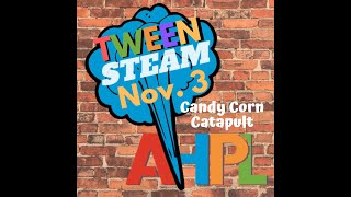 Tween STEAM -  Candy Corn Catapult