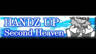 HANDZ UP 「Second Heaven」