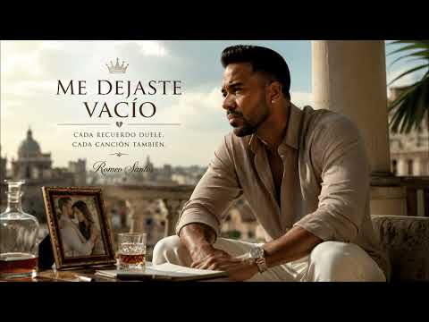 Romeo Santos - Me Dejaste Vacío 💔 | Bachata Mix Corta Venas 2026 | Desamor, Tristeza y Recuerdos