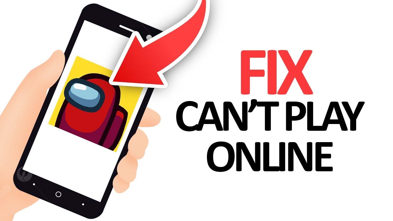 How To Fix Among Us Game Can't Play Online | Final Solution 2025 - YouTube