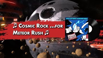 Cosmic Rock ...for Meteor Rush - Sonic Forces Overclocked OST