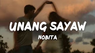 NOBITA - Unang Sayaw (Lyrics)