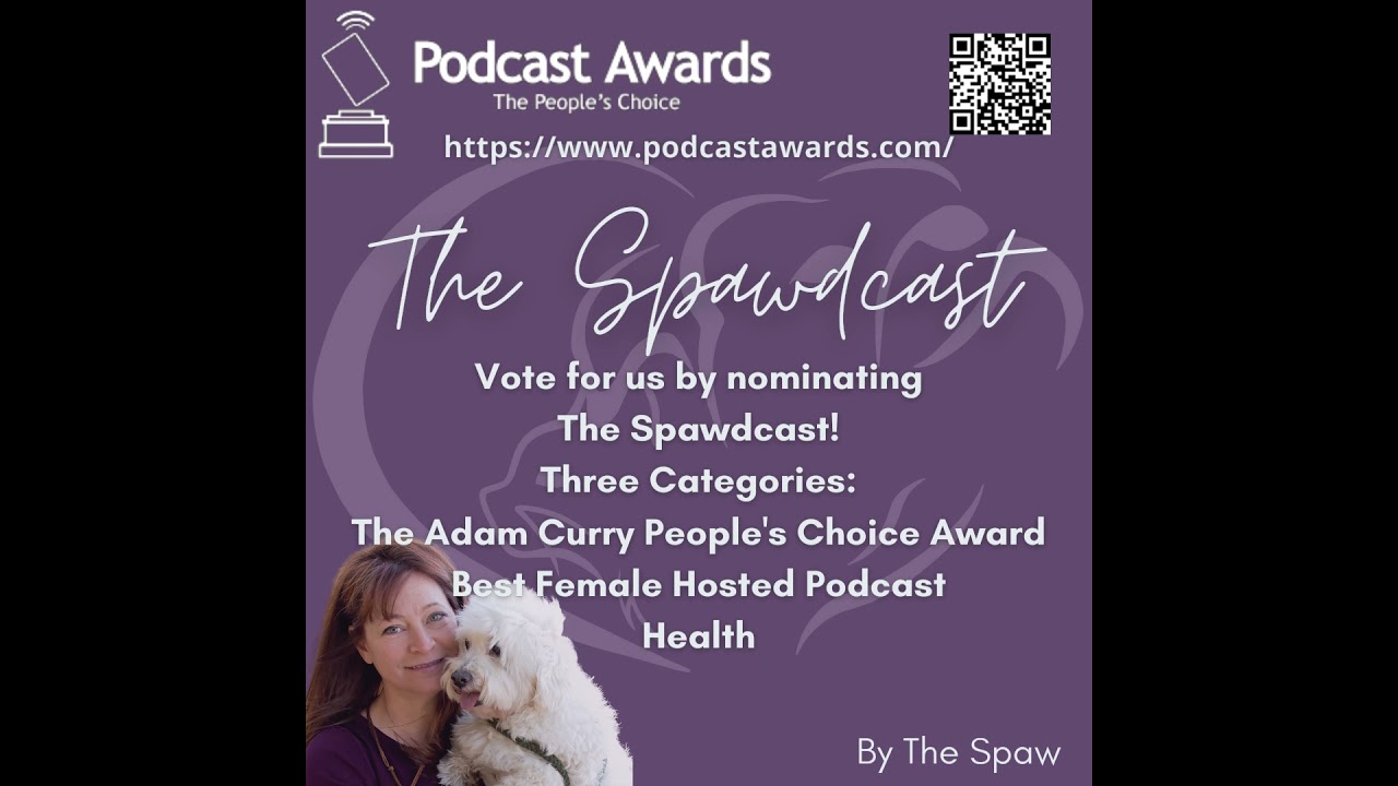 The Spawdcast podcast has been nominated for The 16th Annual Podcast Awards!
