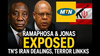 The Mtn Scandal Ramaphosa, Jonas, Iran, And The Shadow Of Terror