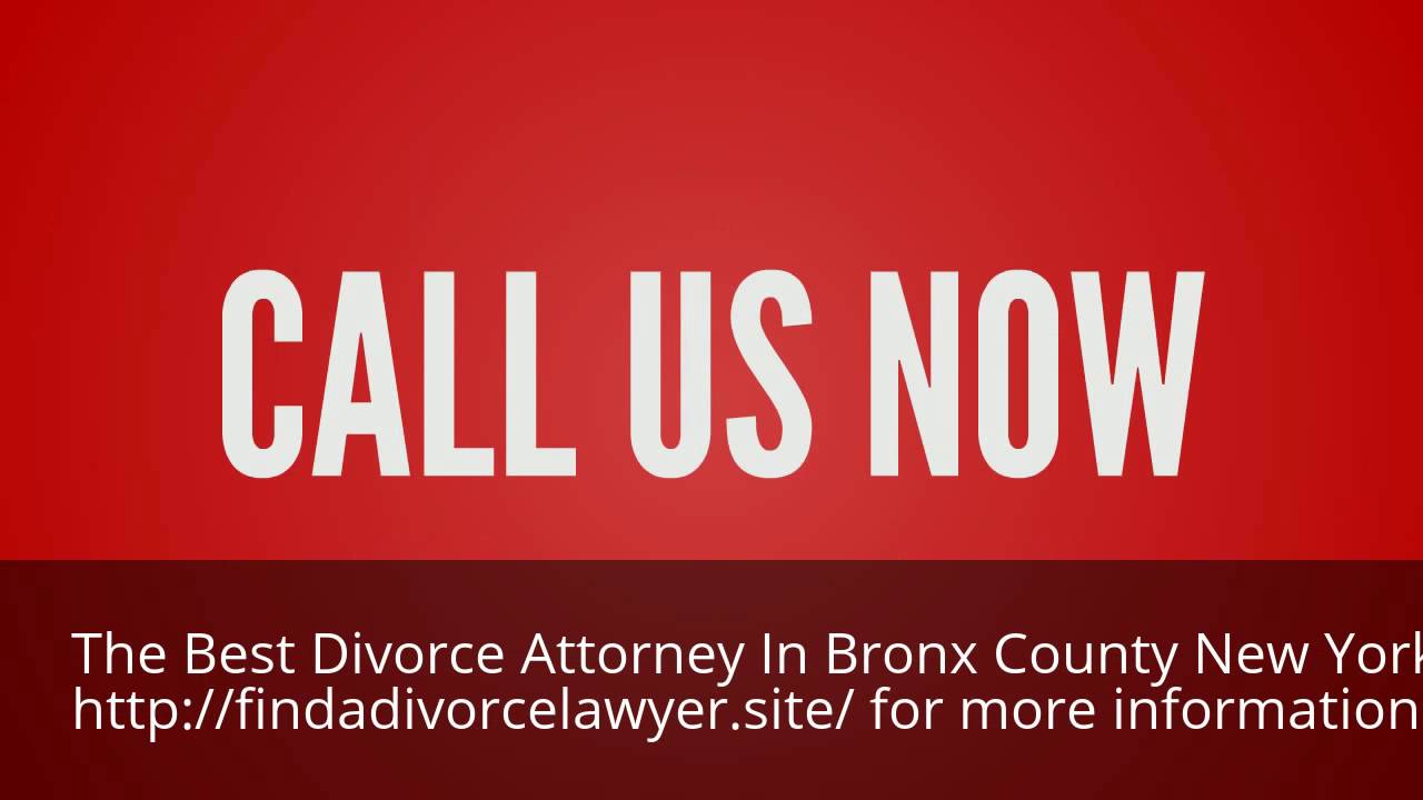 Find the Best Divorce Attorney in Bronx County New York 8448991006