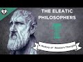 The Eleatic Philosophers (A History of Western Thought 4)