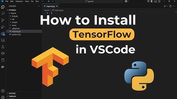 How to Install TensorFlow in VSCode (Step by Step)