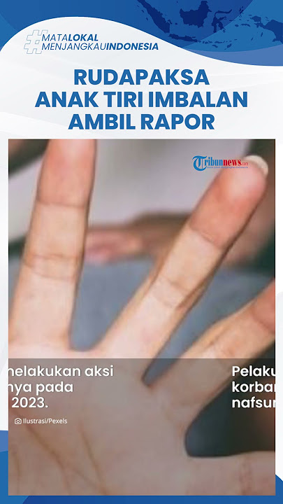 Berawal Minta Imbalan Ambil Rapor dengan Hubungan Badan, Ayah Tiri Justru Paksa Korban Layani Nafsu