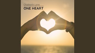 One Heart - Chadwick Lane