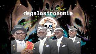 Megalostronomia