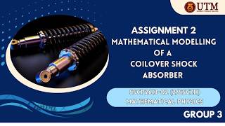 Tugas Fisika Matematika 2: Pemodelan Matematika Peredam Kejut Coilover