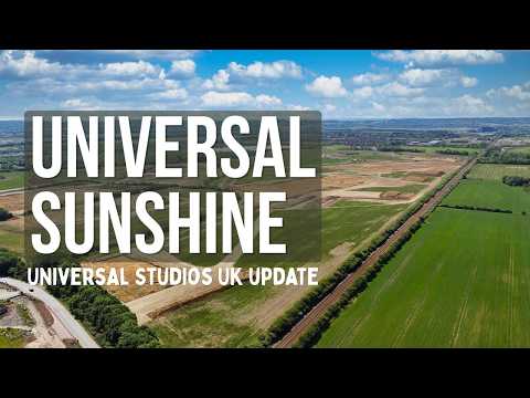 UNIVERSAL STUDIOS UK Construction update - May 2026