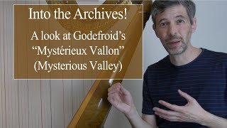 A look at Godefroid’s“Mystérieux Vallon”. Harp Tuesday ep. 212