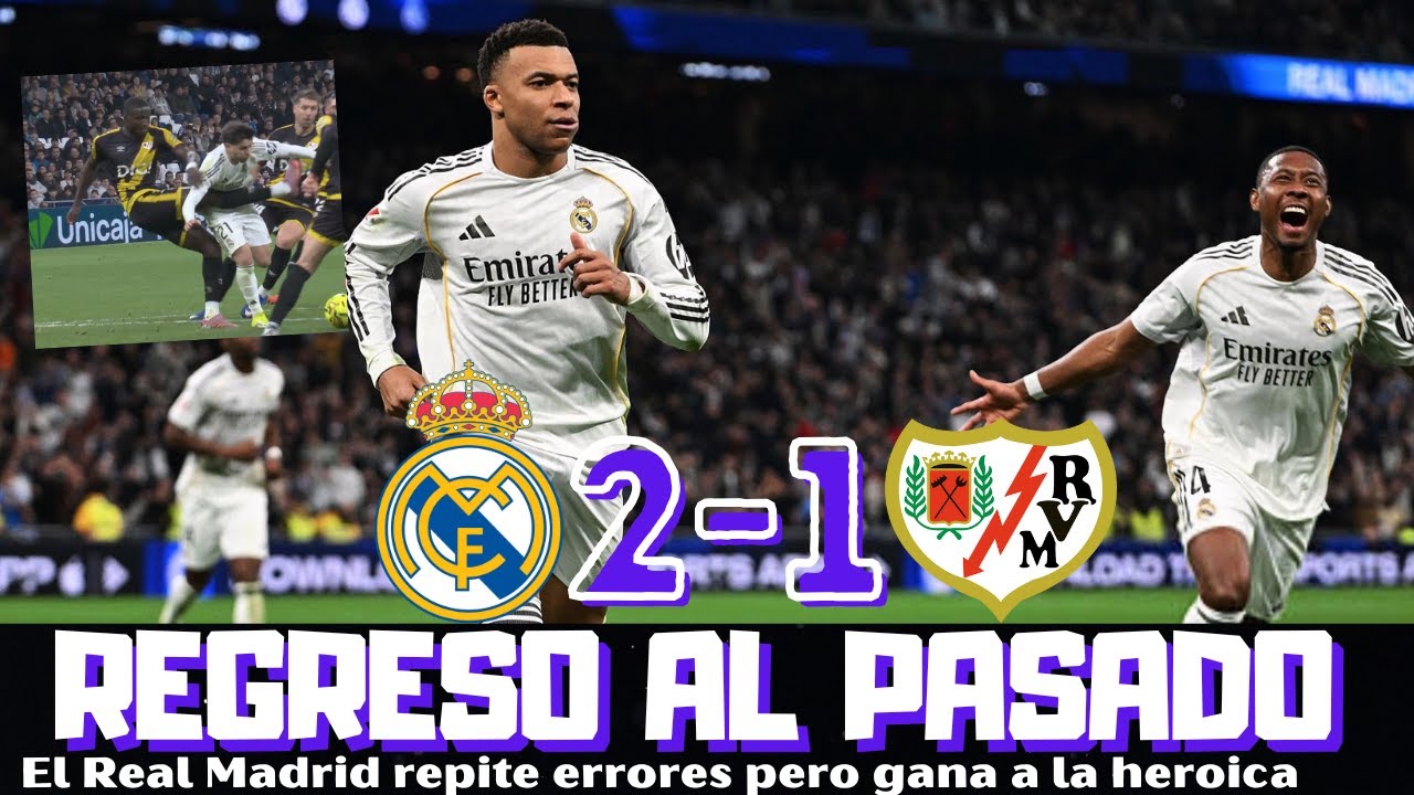 MBAPPÉ DE PENALTI SALVA AL REAL MADRID ANTE EL RAYO. MISMOS DEFECTOS Y LESION DE BELLINGHAM