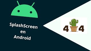 Splash Screen con Kotlin - #3 CountDownTimer and Intent