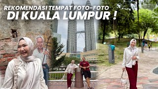 REKOMENDASI SPOT FOTO DI KUALA LUMPUR MALAYSIA‼️Jalan-Jalan ke Twin Tower & China Town