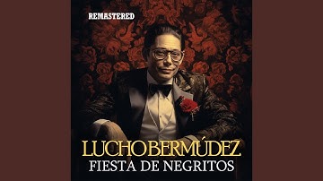 Thumbnail of Fiesta de negritos (Remastered)