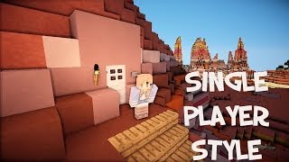 Lets play Minecraft, single player style!