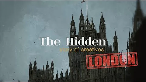 The Hidden: STORY OF CREATIVES (LONDON)