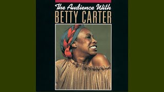 I Could Write A Book (Live) - Betty Carter