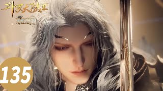 ENG SUB【Soul Land 2: The Peerless Tang Clan】EP135