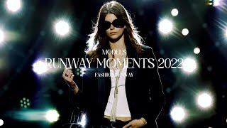 Runway Moments 2022 | Runway Collection