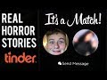 Disturbingly True Tinder Horror Stories (parody)