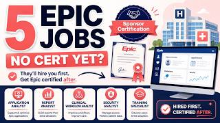 5 Epic Jobs That Sponsor Certification — No Epic Cert Yet?