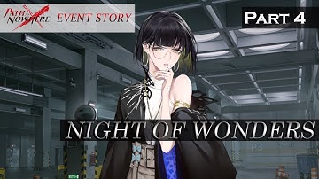 Path to Nowhere Event Story: Night of Wonders Part 4